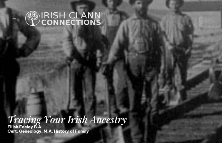 A historic black-and-white photo of Irish workers standing outdoors with tools, overlaid with the “Irish Clann Connections” logo and the title “Tracing Your Irish Ancestry” by Eilish Feeley, genealogist.